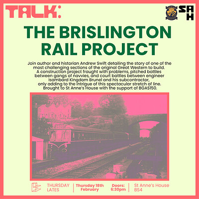 Talk: The Brislington Rail Project at St Anne's House (BS4)