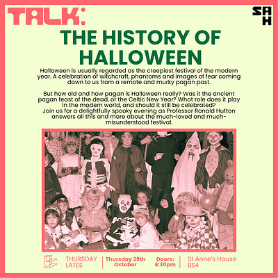 Talk: The History of Halloween with Ronald Hutton at St Anne's House (BS4)