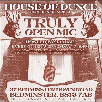 House of Dunce presents: TRULY Open Mic at St Dunstan's House