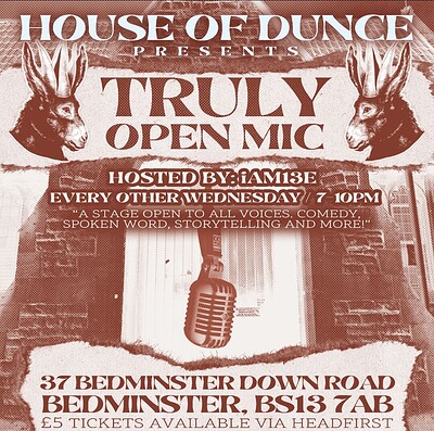 House of Dunce presents: TRULY Open mic at St Dunstan's House