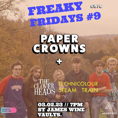 Freaky Fridays #9 // Paper Crowns + Support at St James Wine Vaults, Bath