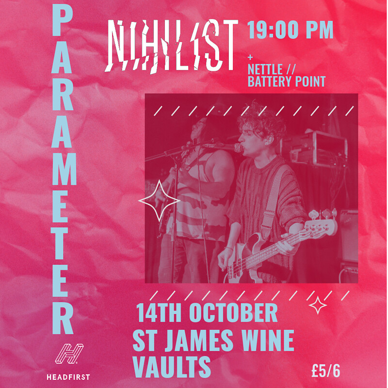 Nihilist + Support at St James Wine Vaults