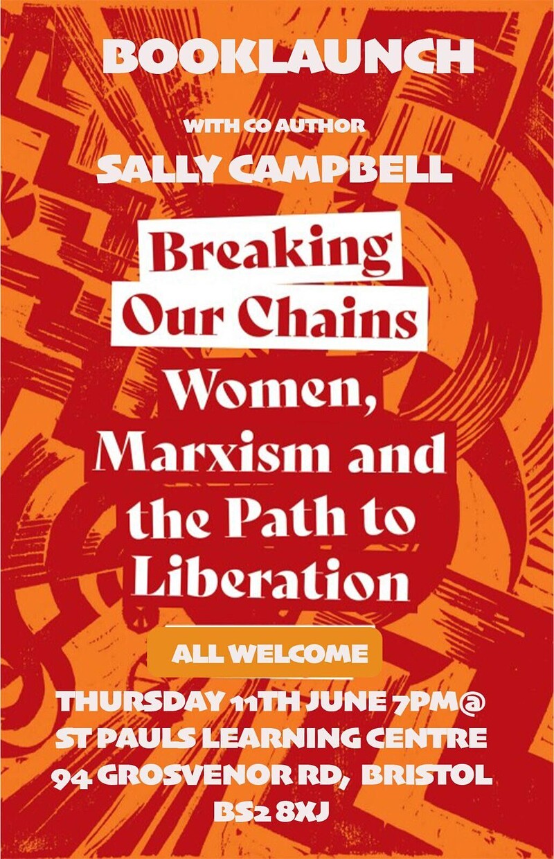 BOOKLAUNCH: Breaking Our Chains - Women, Marxism & the Path to Liberation at St Pauls Learning Centre