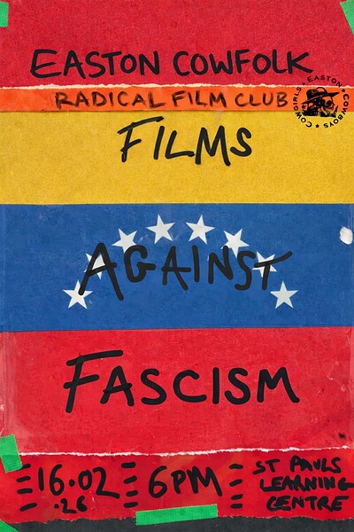 Films against Fascism at St Pauls learning Centre