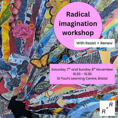 Radical Imagination Workshop at St Pauls Learning Centre