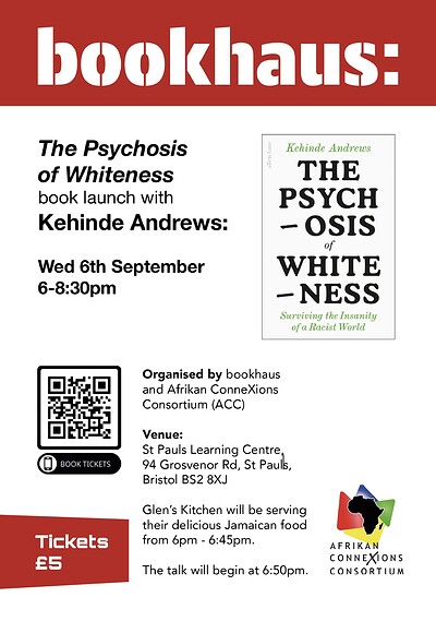 The Psychosis of Whiteness launch at St Pauls Learning Centre