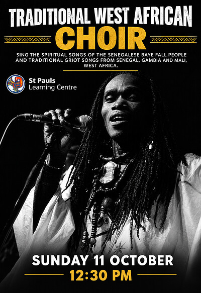 Traditional West African Choir - Singing Workshop with Batch Gueye at St Pauls Learning Centre