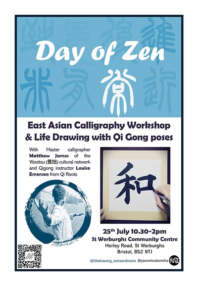 A Day of Zen: East Asian Calligraphy & Qi Gong Life Drawing at St Werburghs Community Centre