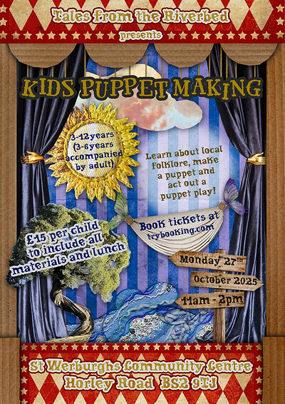 Tales from the Riverbed ~ Kid's Puppet Making at St Werburghs Community Centre