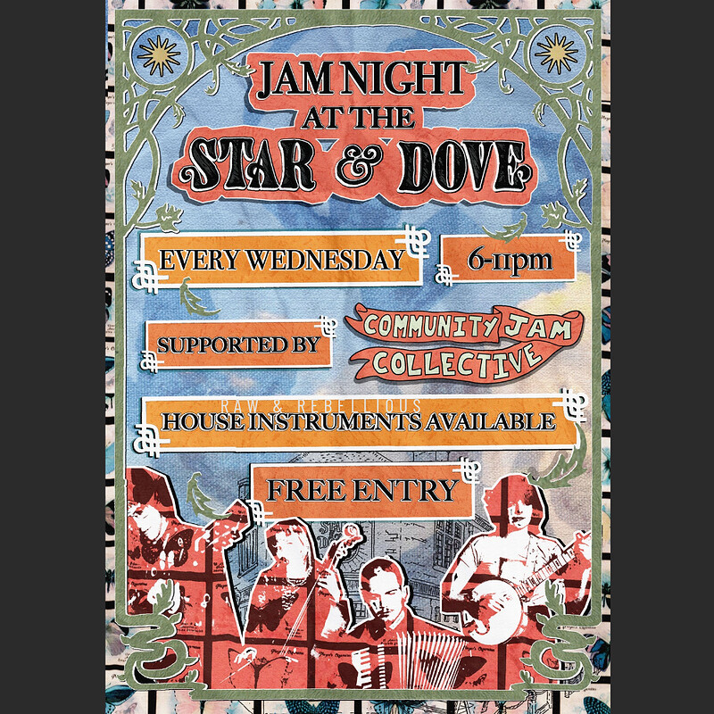 STAR & DOVE JAM NIGHT at STAR & DOVE BS3 4RY