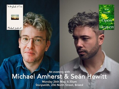 An evening with Michael Amherst & Seán Hewitt at Storysmith