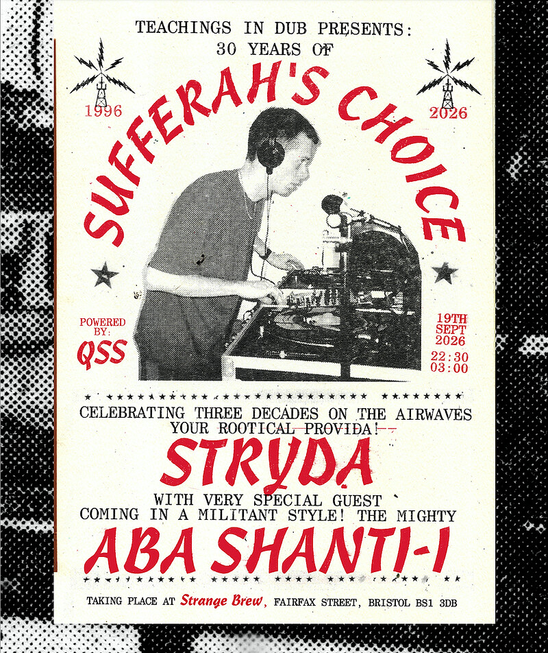 30 years of Sufferah's Choice at Strange Brew