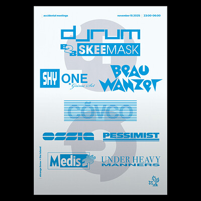 AM: Djrum b2b Skee Mask, Shy One, Cōvco, Beau Wanzer, Ossia, Pessimist at Strange Brew