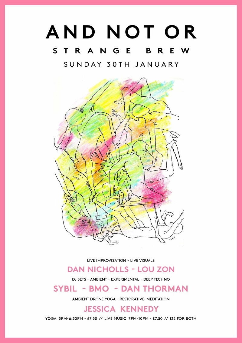 And Not Or - Dan Nicholls  +++ at Strange Brew