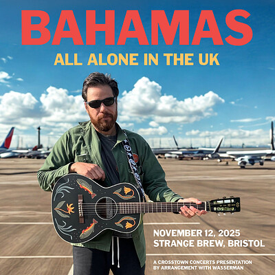 Bahamas + special guests at Strange Brew