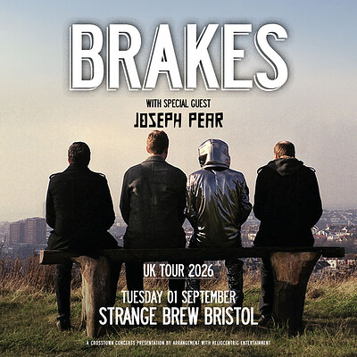 Brakes + Joseph Pear at Strange Brew