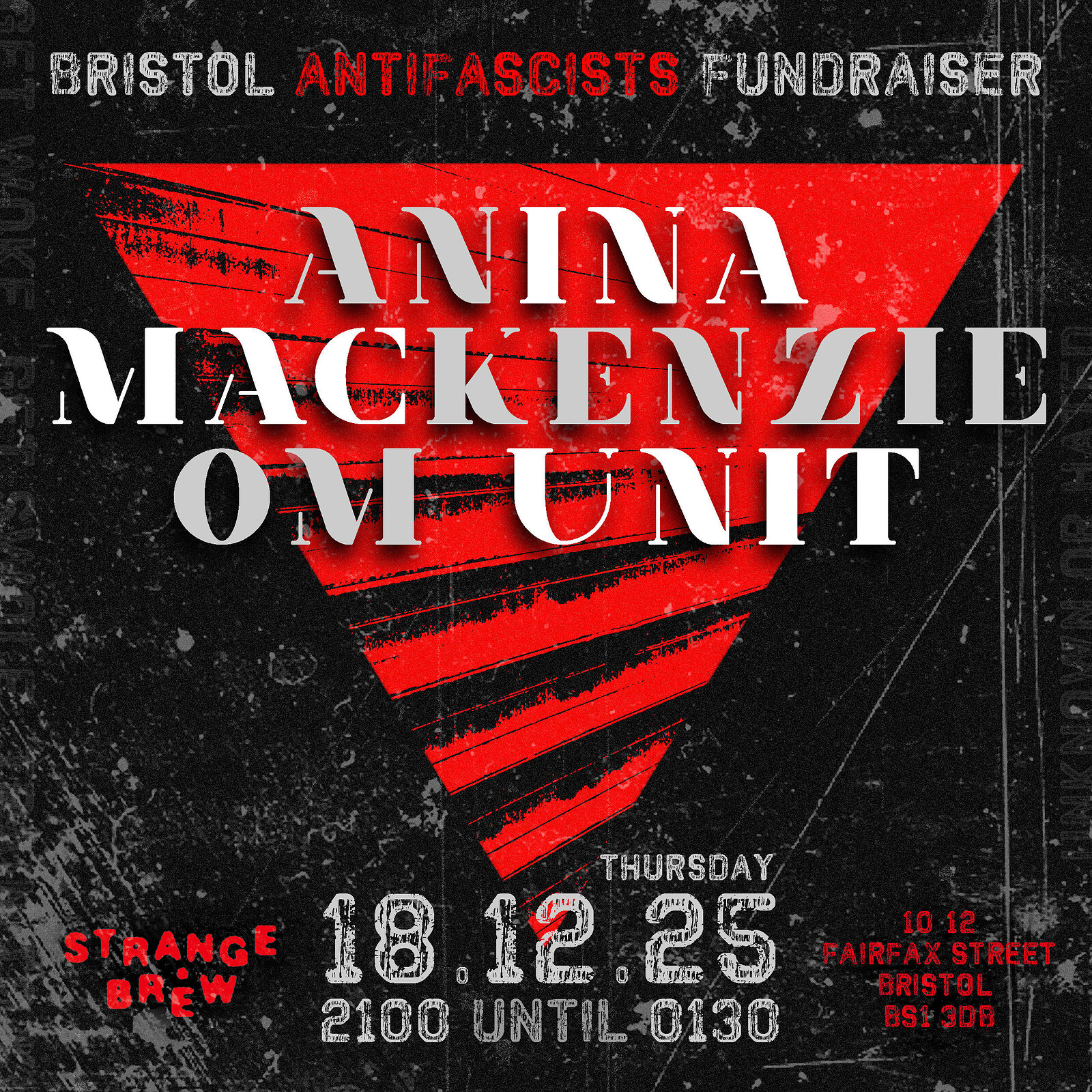Bristol Antifascists Fundraiser: Anina, Mackenzie & Om Unit at Strange Brew