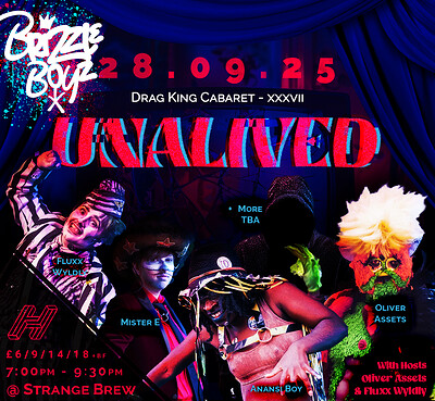 Brizzle Boyz - Drag King Cabaret - Unad at Strange Brew