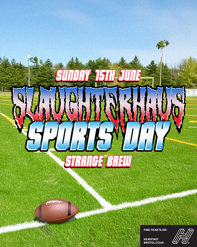 CANCELLED: Slaughterhaus: Sports Day at Strange Brew