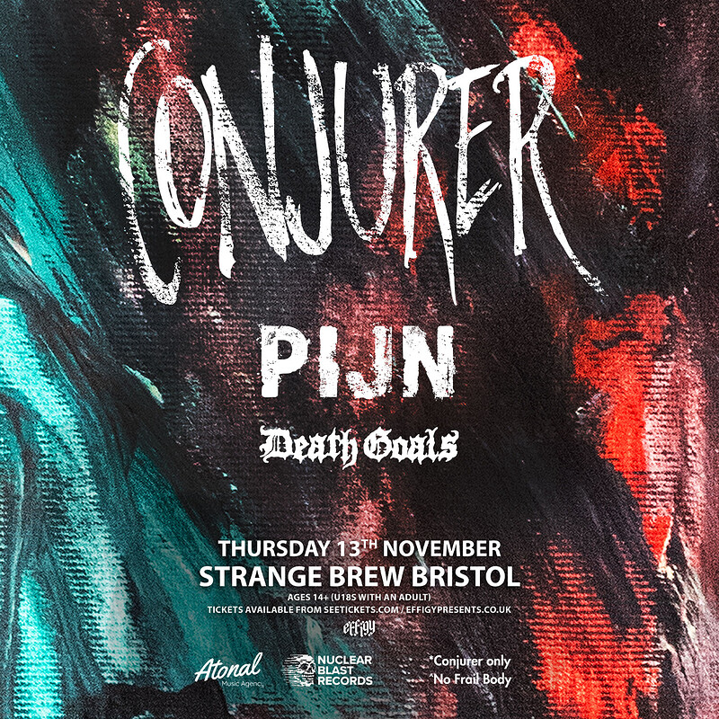 CONJURER + Pijn + Death Goals at Strange Brew