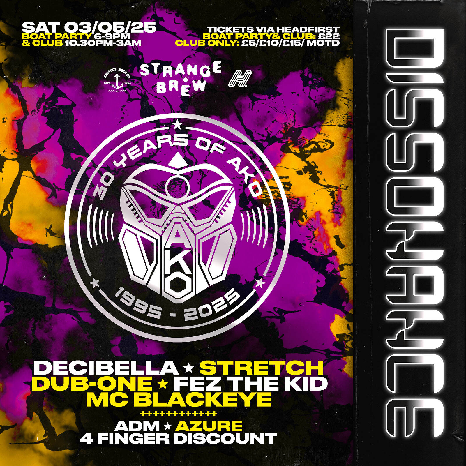 DISSONANCE X 30 YEARS OF AKO BEATZ at Strange Brew