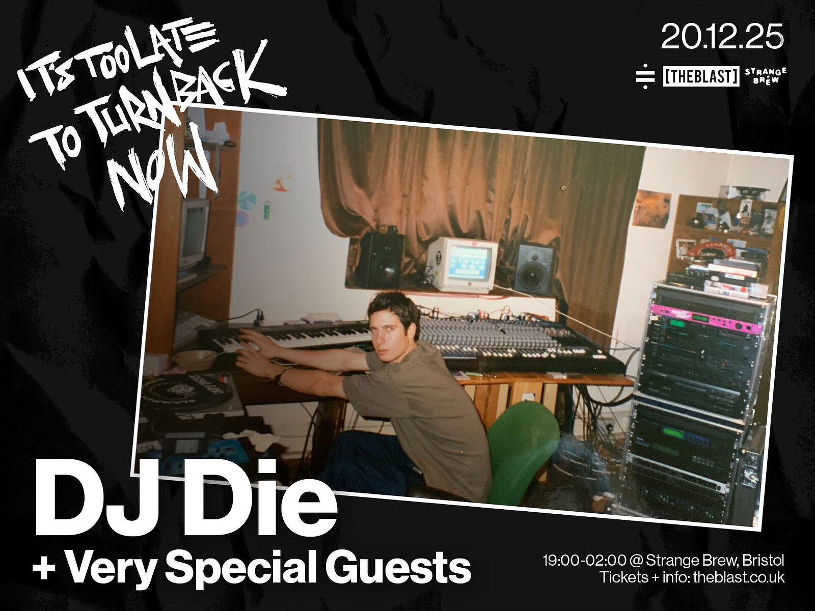 DJ Die 'It's Too Late To Turn Back Now' - Bristol | at Strange Brew