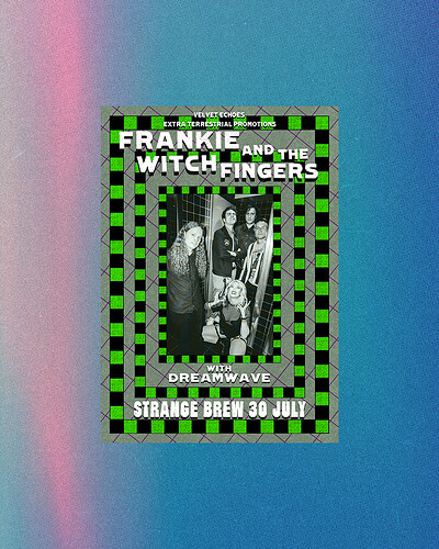 FRANKIE AND THE WITCH FINGERS at Strange Brew