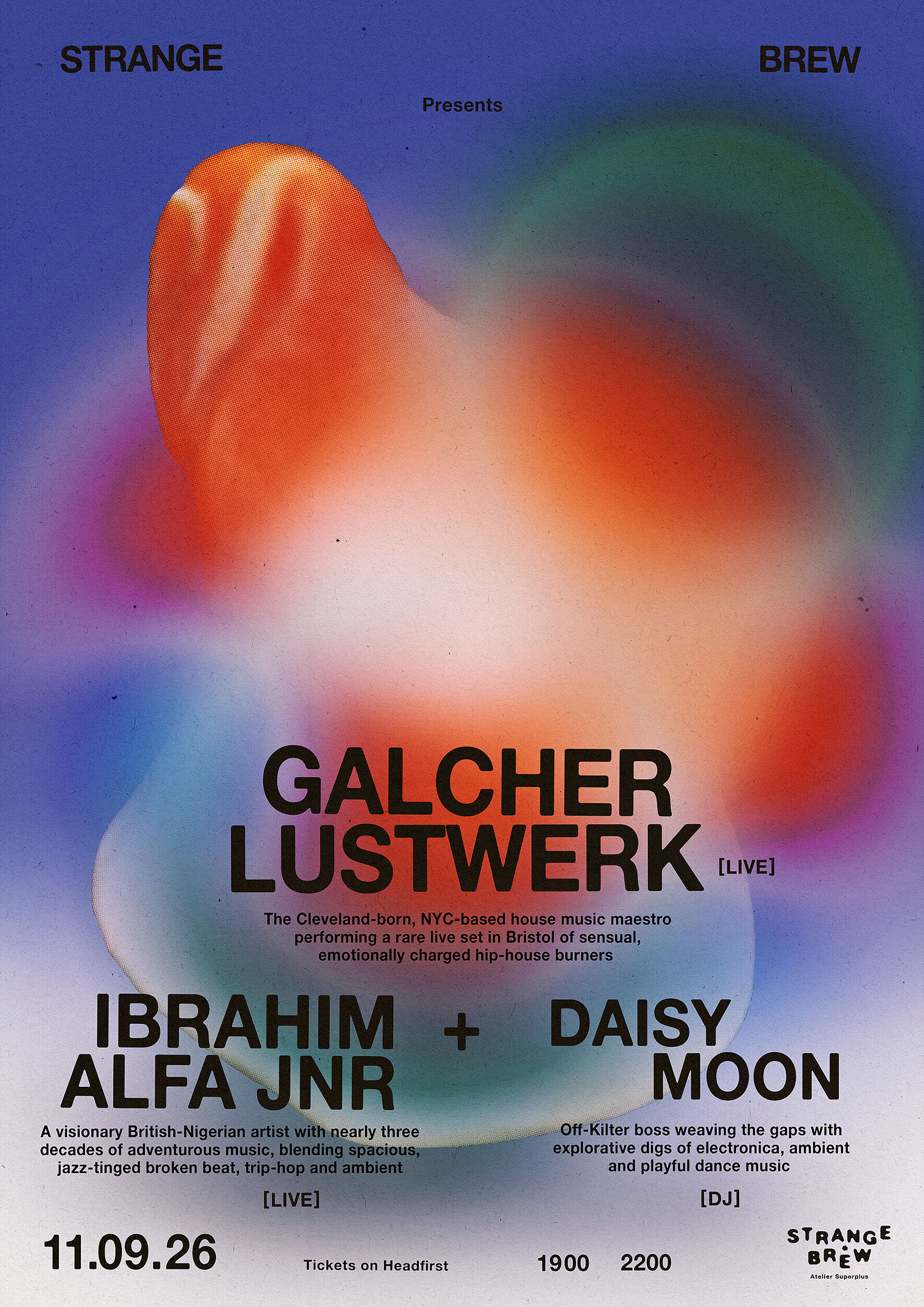 Galcher Lustwerk  + Daisy Moon at Strange Brew