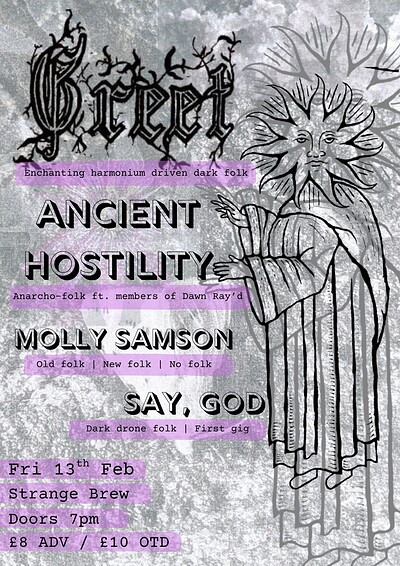 Greet, Ancient Hostility, Molly Samson, and Say, God at Strange Brew