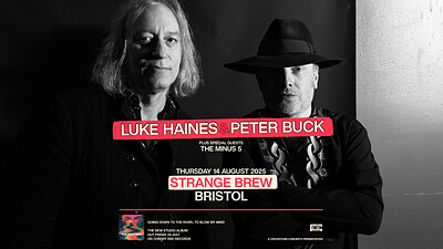 Luke Haines & Peter Buck + The Minus 5 at Strange Brew