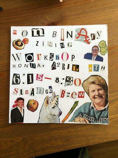 Non-binary Zine making workshop at Strange Brew