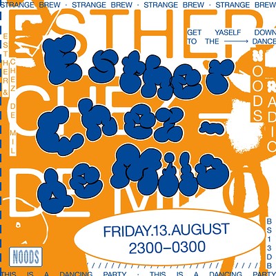 Noods Radio: Esther & Chez-De Milo at Strange Brew