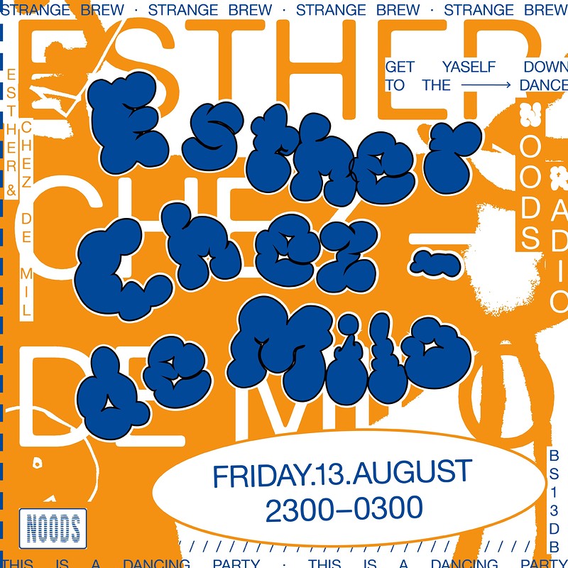 Noods Radio: Esther & Chez-De Milo at Strange Brew