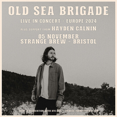 Old Sea Brigade + Hayden Calnin + Edwin Raphael at Strange Brew