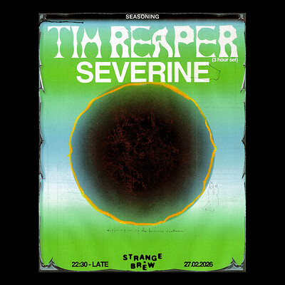 Seasoning ✼ Tim Reaper , Severine at Strange Brew
