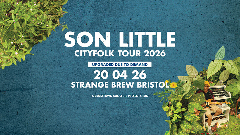 Son Little + Nyah Grace at Strange Brew