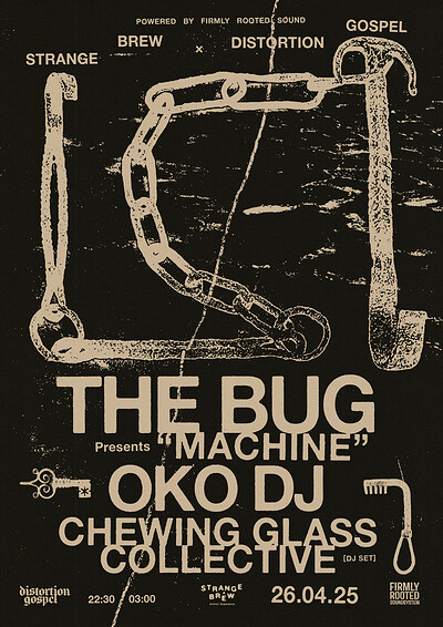 The Bug presents ‘Machine', OKO DJ, CGC at Strange Brew
