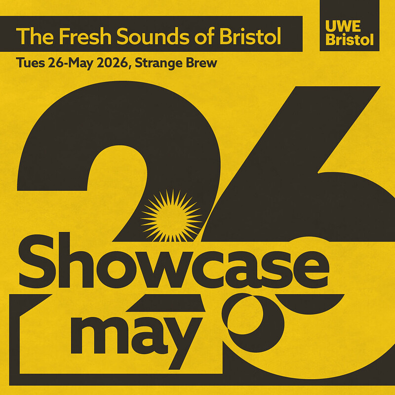 UWE Bristol Showcase 2026 at Strange Brew