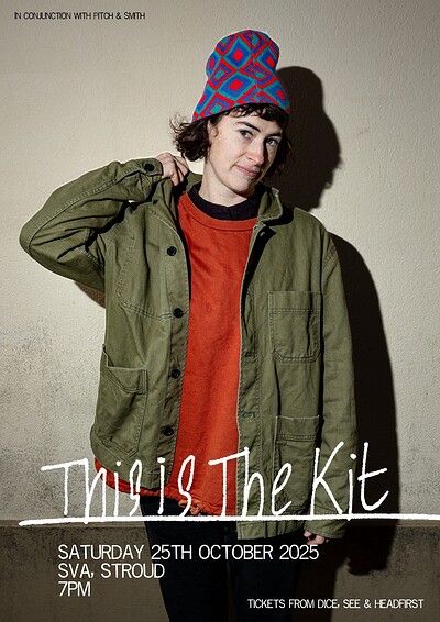 This Is The Kit at Stroud Valleys Artspace