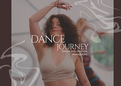 Dance Journey - Themed Dance Exploration - Somatic Movement at Studio 180
