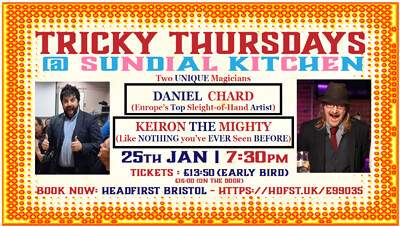 The Great Baldini's Totterdown Tricky Thursdays at Sundial Kitchen, BS3 4TU