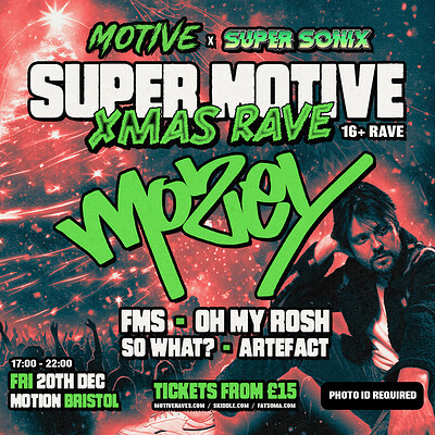 SuperMotive 16+ Xmas Rave: Bristol at SuperMotive 16+ Xmas Rave: Bristol