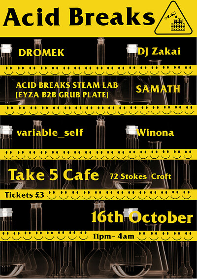 Acid Breaks #1 at Take Five Cafe