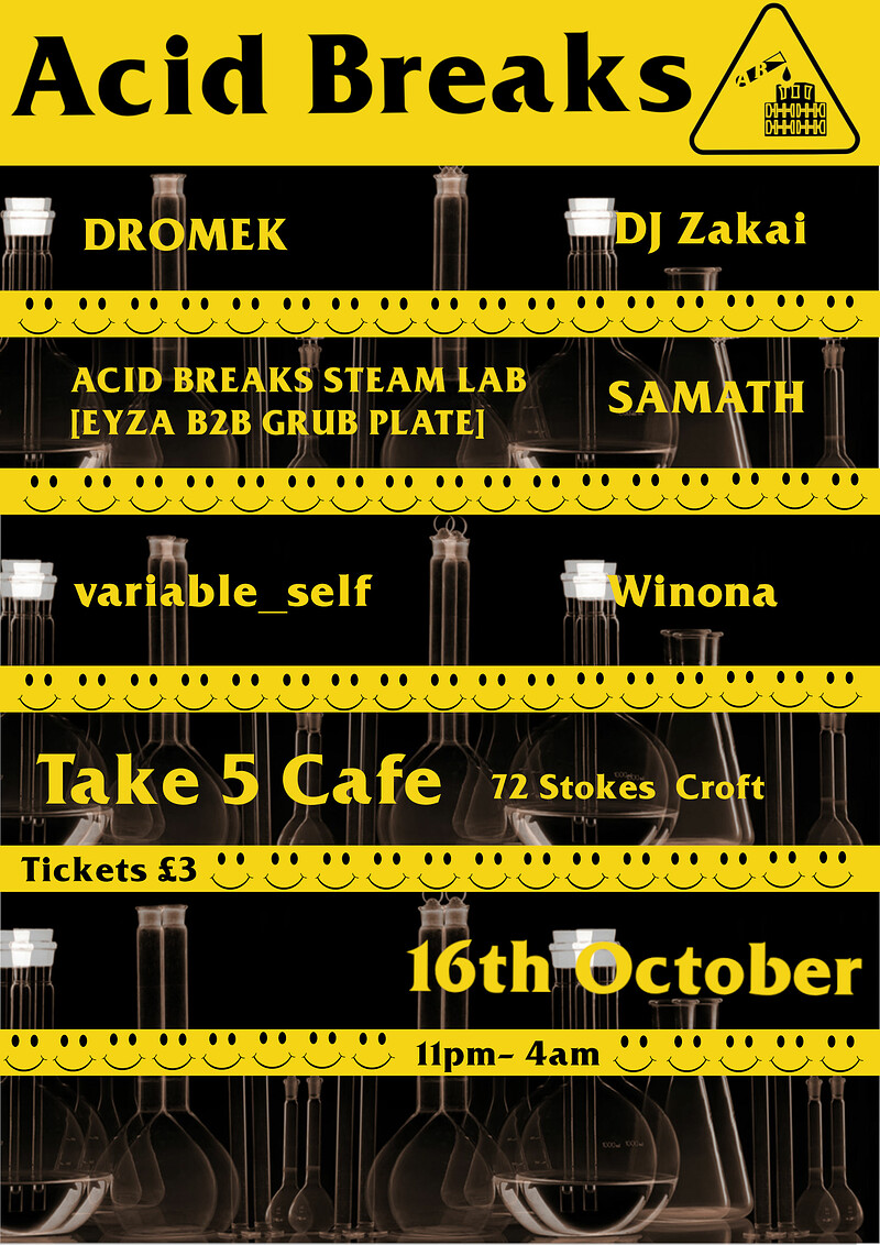Acid Breaks #1 at Take Five Cafe