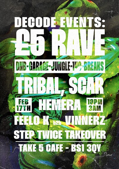 Decode Events: Take 5 Cafe Rave at Take Five Cafe