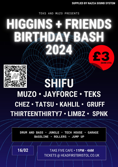 HIGGINS + FRIENDS BIRTHDAY BASH 2024 w/ SHIFU at Take Five Cafe