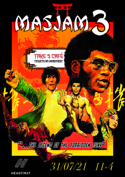 MÁSJAM 3: THE LEGEND OF THE FORBIDDEN FUNK at Take Five Cafe