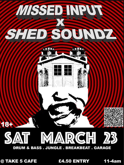 Missed Input x Shed Sounds at Take Five Cafe