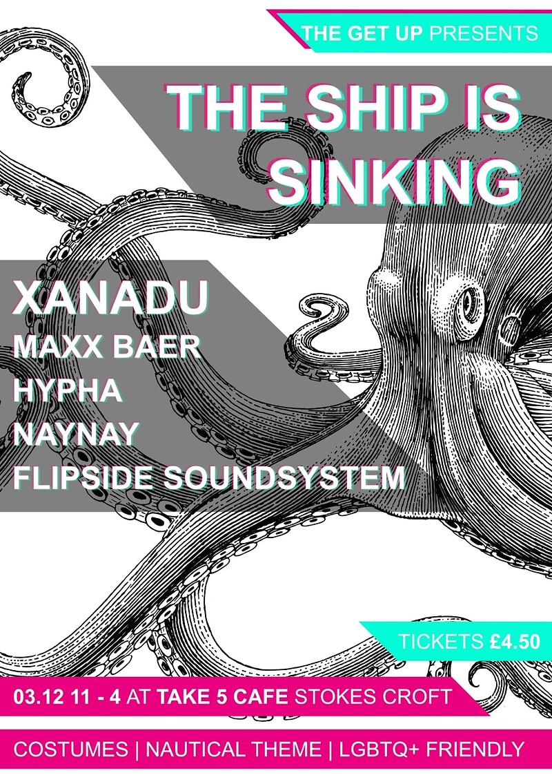 The Get Up Presents: The Ship is Sinking at Take Five Cafe