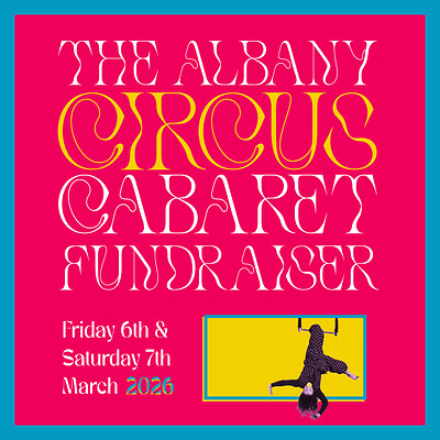 Albany Cabaret Fundraiser 2026 - FRIDAY at The Albany Centre